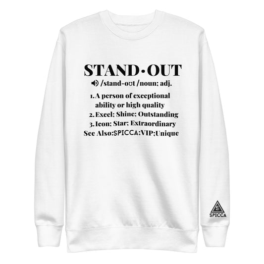 STANDOUT Definition Unisex Premium Sweatshirt with embroidered SPICCA logo - Inspirational Christian Apparel